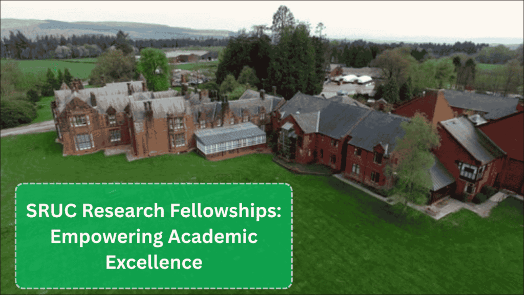 SRUC Research Fellowships, Empowering Academic Excellence